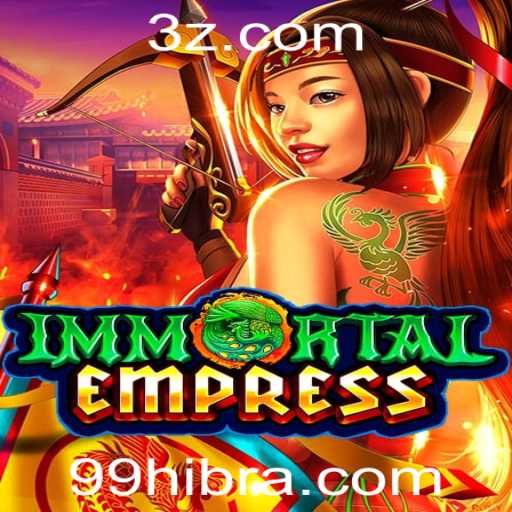 Descubra as Aventuras Épicas de ImmortalEmpress: O Último Fenômeno dos Jogos Digitais
