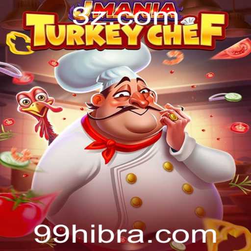 Descubra o Jogo JManiaTurkeyChef e Mergulhe na Aventura Culinária